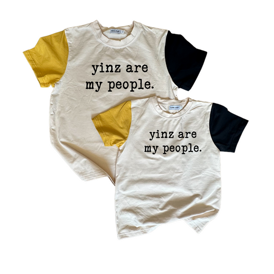 *** PRE-ORDER CLOSED *** YINZ ARE MY PEOPLE ADULT T-SHIRT